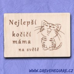 Dřevěný magnet s textem - Nejlepší kočičí máma