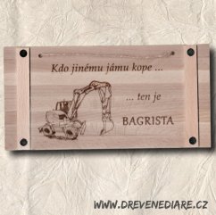 Dřevěná cedule na dveře - Bagrista